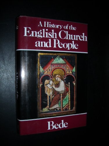 A History of the English Church and People by the Venerable, Saint Bede (1986-01-06)