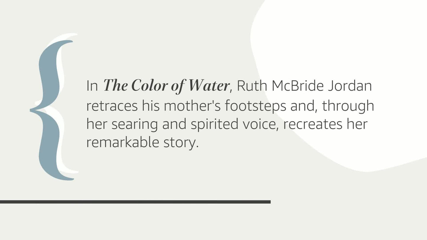 The Color of Water: A Black Man's Tribute to His White Mother
