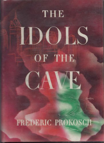 The Idols Of the Cave