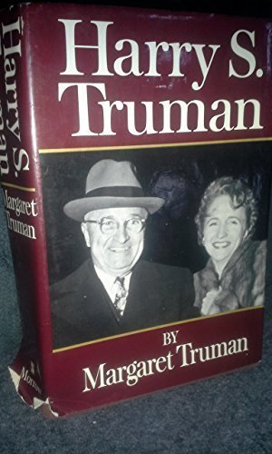 Harry S. Truman by Margaret Truman (1973-05-03)