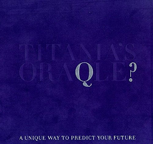 Titania's Oraqle
