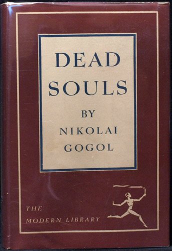 Dead Souls (The Modern Library, 40.2)