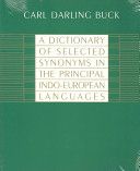 Dictionary of Selected Synonyms in the Principal Indo - European Languages