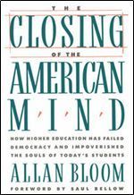 Closing of the American Mind