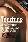 Touching - Human Significance of the Skin