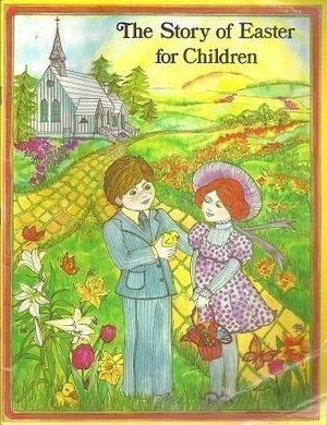 Story of Easter For Children