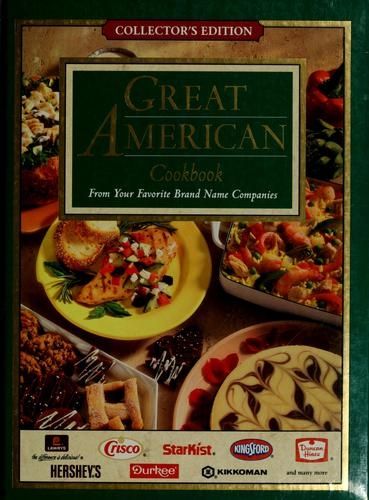 Great American Cookbook (Favorite Brand Name Companies)