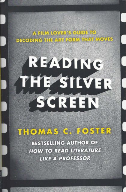Reading the Silver Screen
