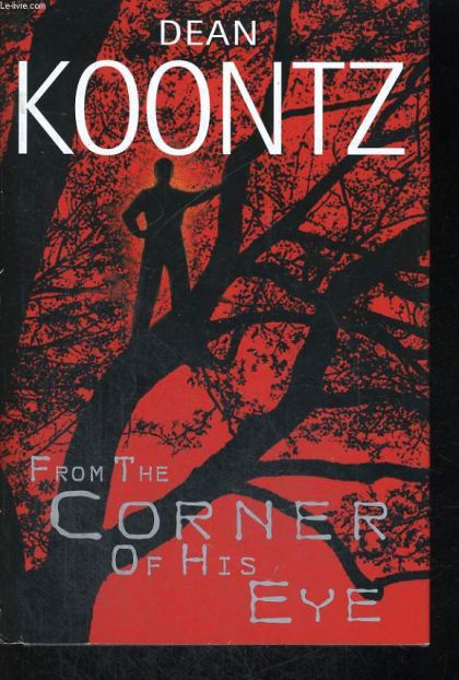 From the Corner of His Eye
