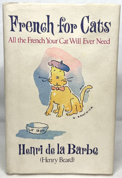 French for Cats: All the French Your Cat Will Ever Need