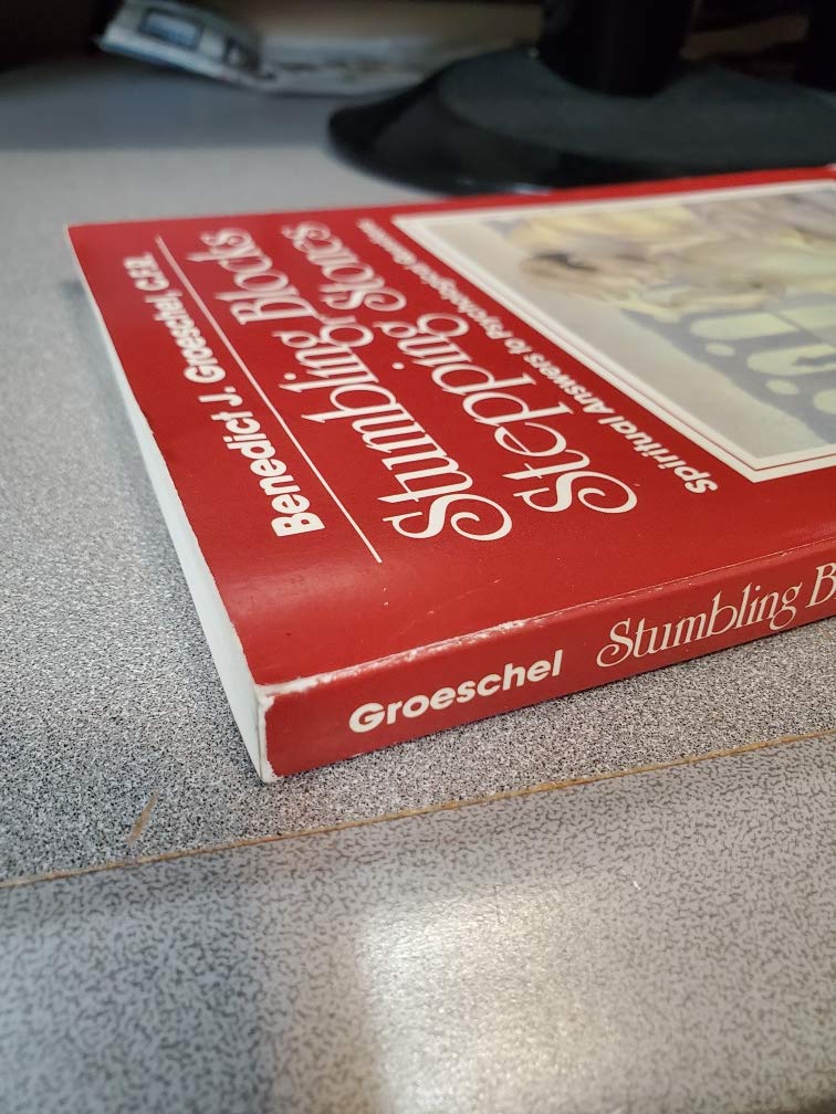 Stumbling Blocks or Stepping Stones: Spiritual Answers to Psychological Questions