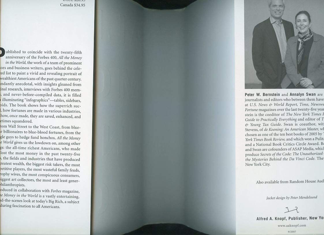 All the Money in the World: How the Forbes 400 Make--and Spend--Their Fortunes