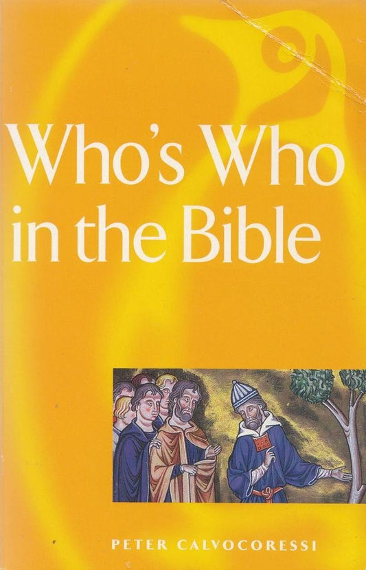 Who's Who in the Bible (Reference)