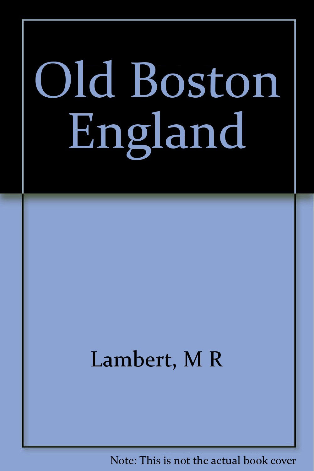 Old Boston (England)
