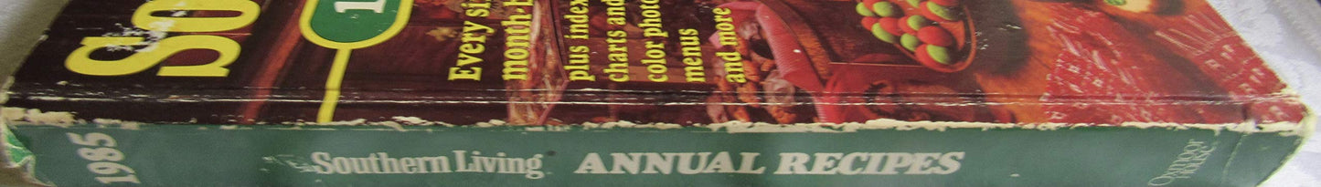 Southern Living 1985 Annual Recipes (Southern Living Annual Recipes)
