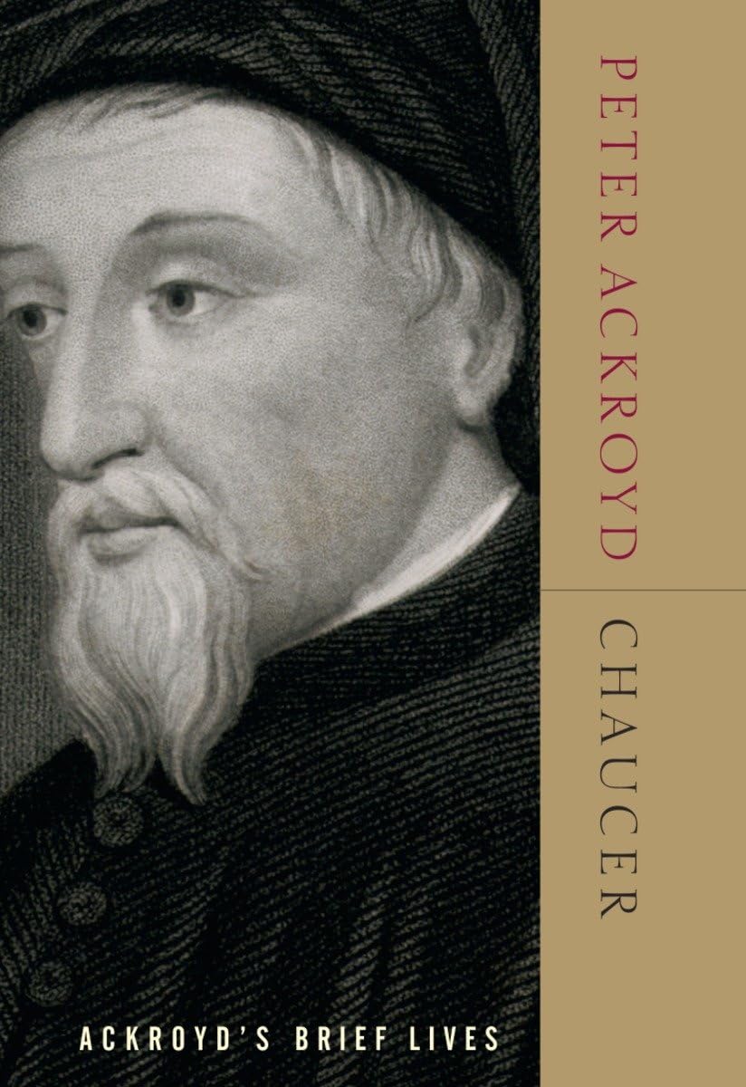 Chaucer: Ackroyd's Brief Lives (ACKROYD BRIEF LIVES)