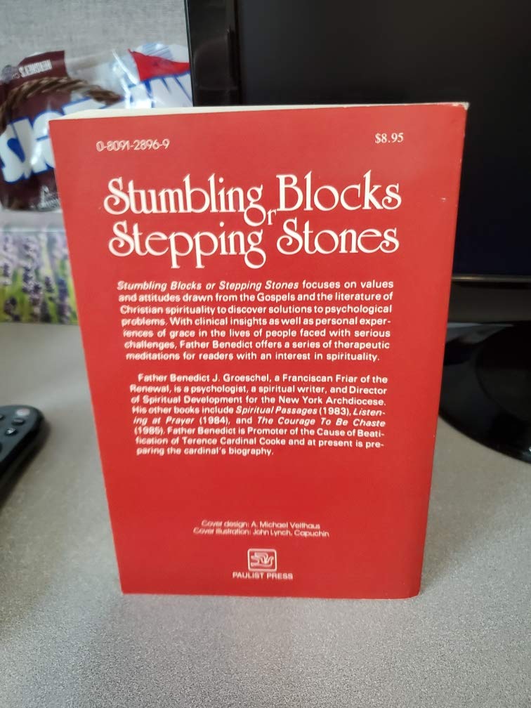 Stumbling Blocks or Stepping Stones: Spiritual Answers to Psychological Questions