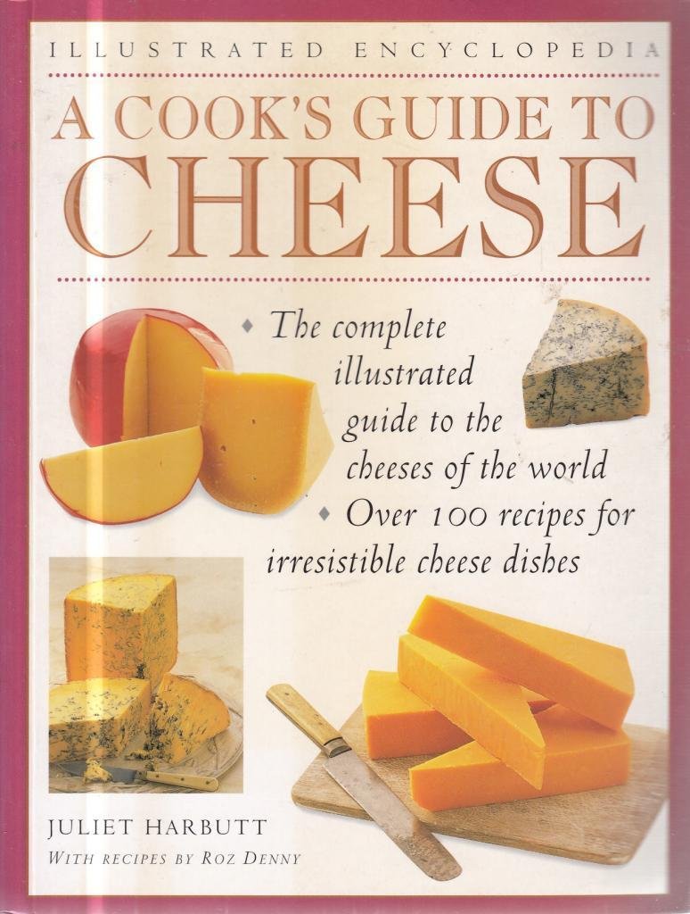 A cook's guide to cheese