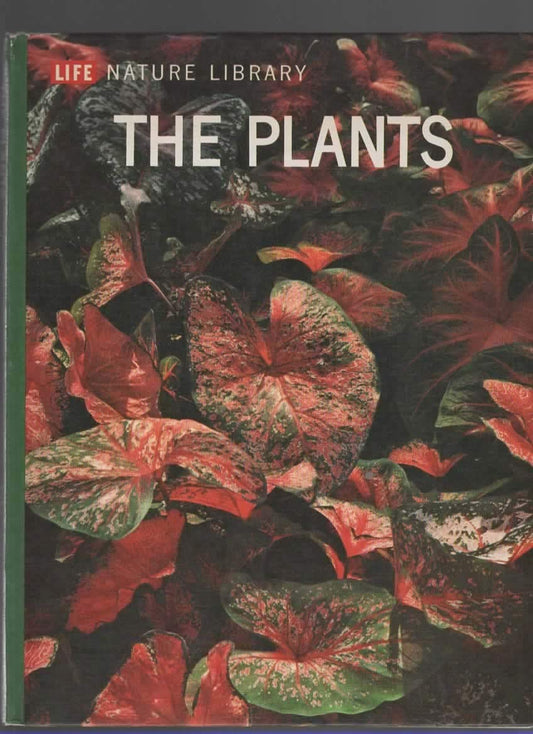 The plants, (Life nature library)