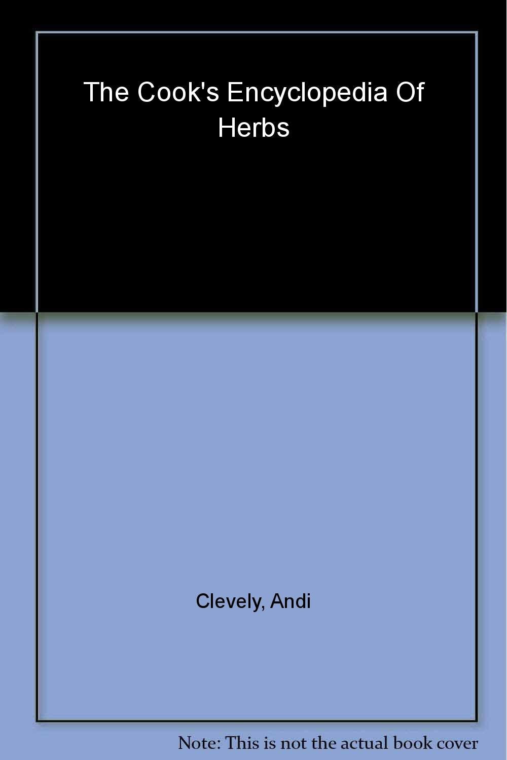 The Cook's Encyclopedia of Herbs