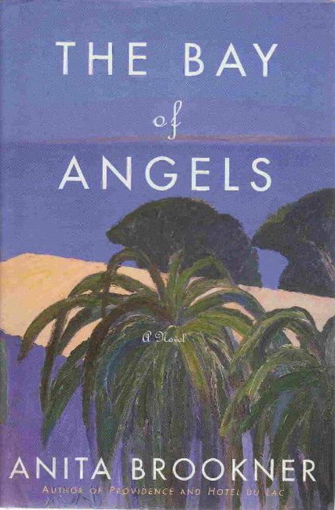 The Bay of Angels: A Novel