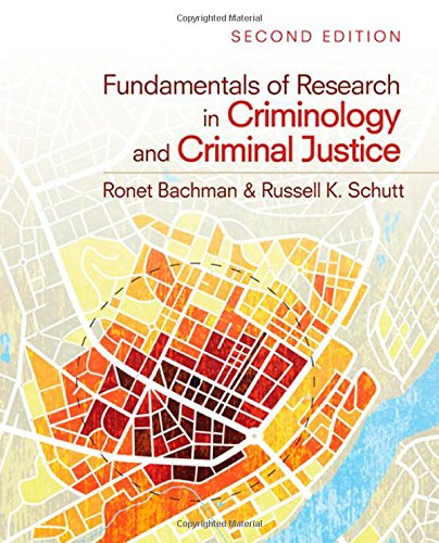Fundamentals of Research in Criminology and Criminal Justice