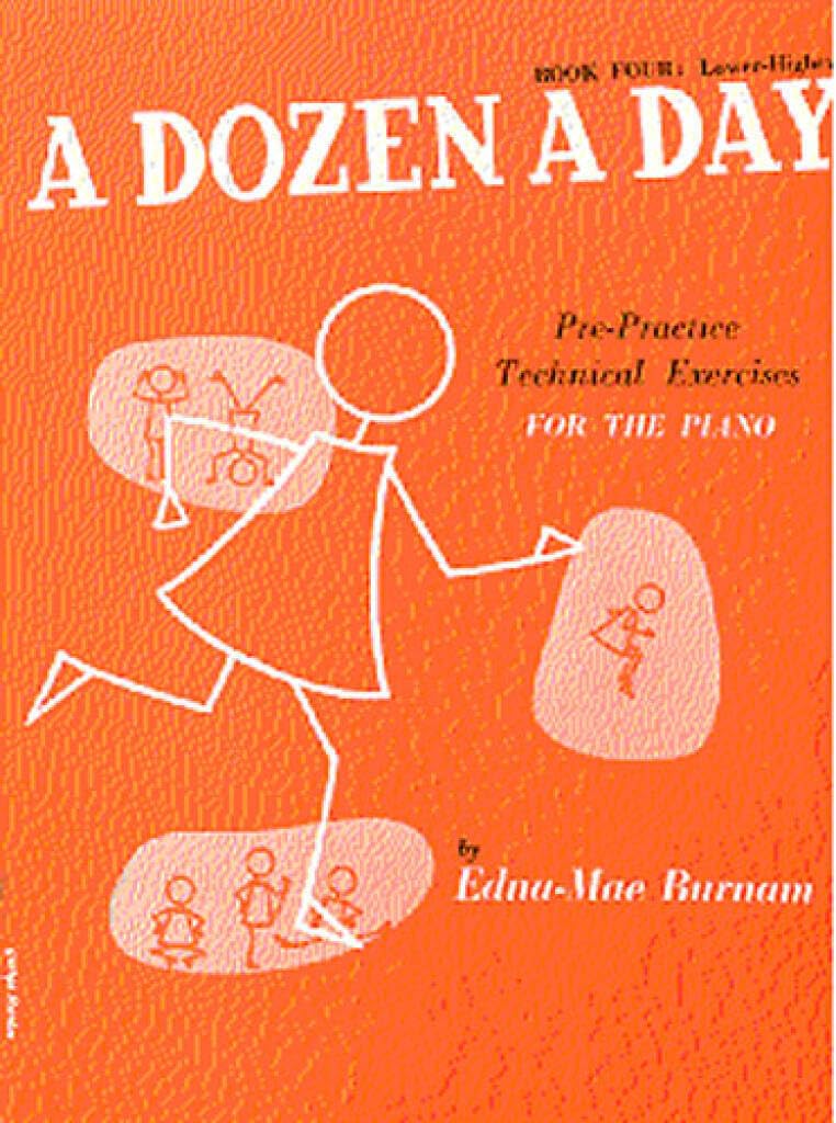 A DOZEN A DAY BOOK 4: LOWER HIGHER (EN ANGLAIS - ORANGE) (Bk. 4)