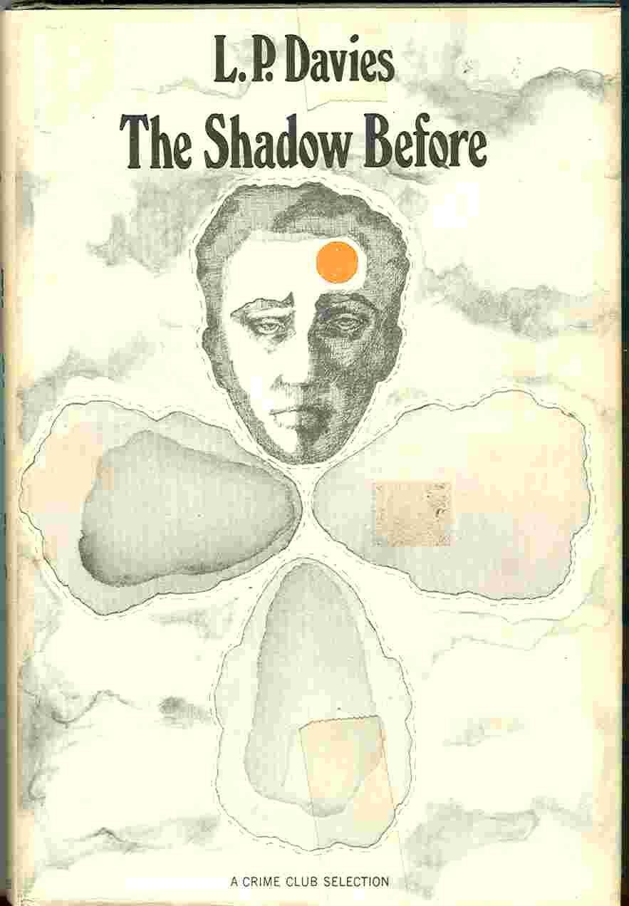 The shadow before
