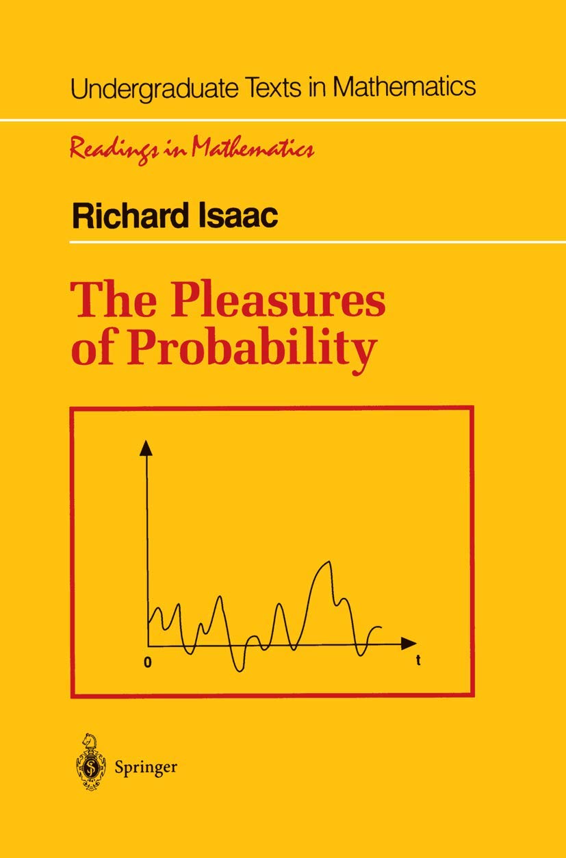The Pleasures of Probability (Undergraduate Texts in Mathematics)
