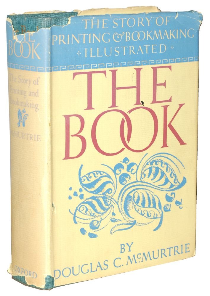 Book the Story of Printing and Bookmaking