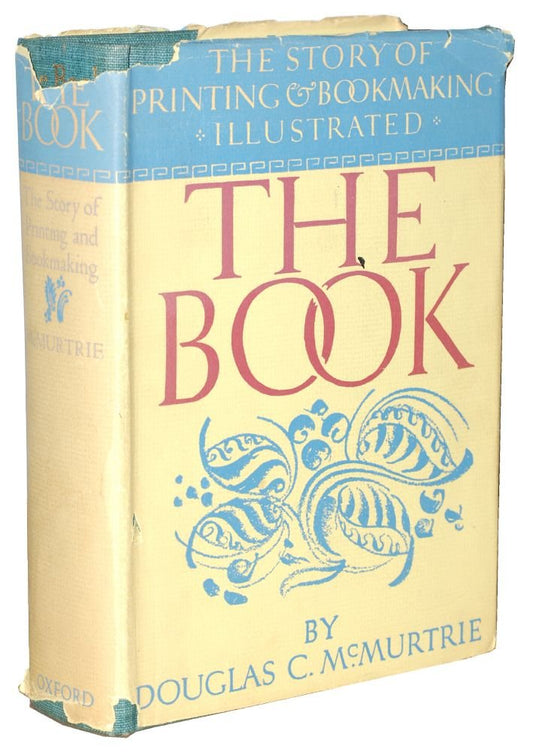 Book the Story of Printing and Bookmaking