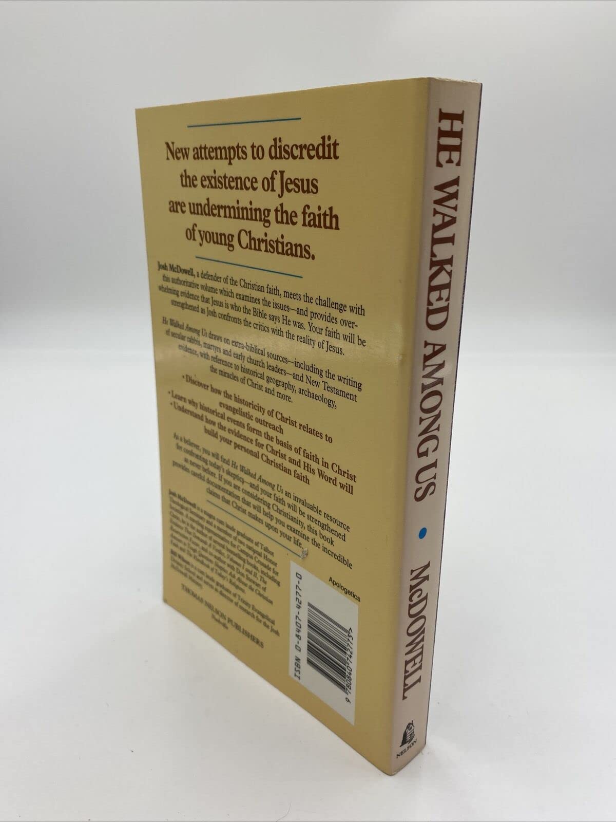 He Walked Among Us: Evidence for the Historical Jesus