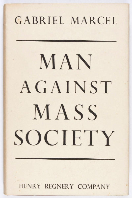 Man against mass society