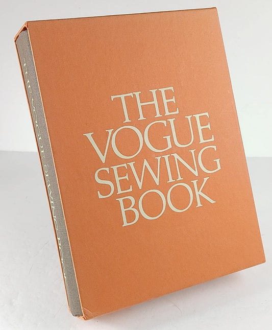 THE VOGUE SEWING BOOK / with original slipcase ---- 1970 --- stated FIRST EDITION
