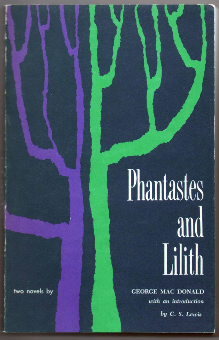 Phantastes and Lilith, two novels