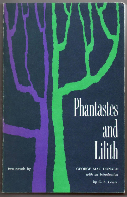 Phantastes and Lilith, two novels