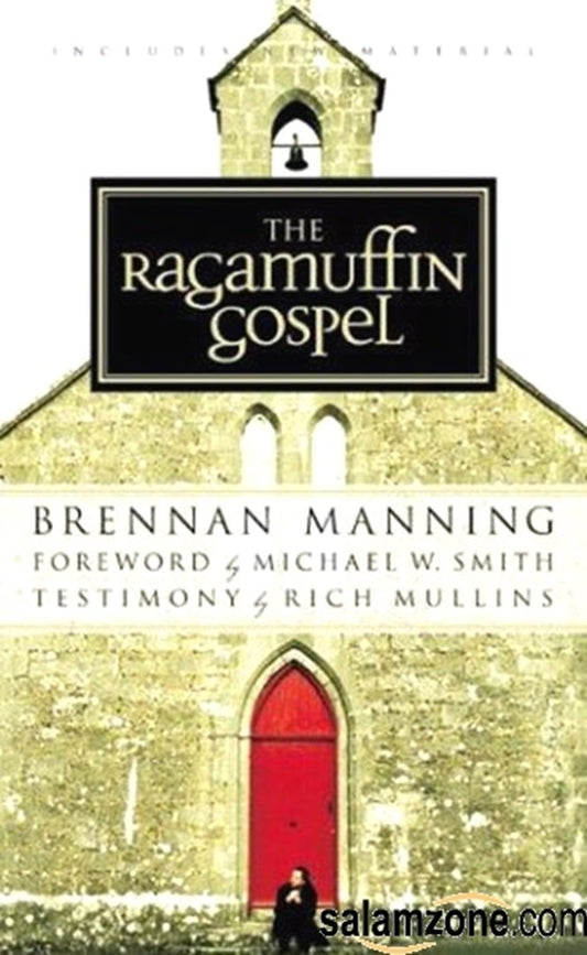 The Ragamuffin Gospel