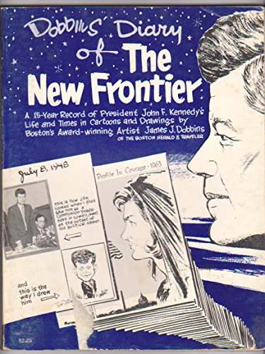 Dobbins' Diary of the New Frontier