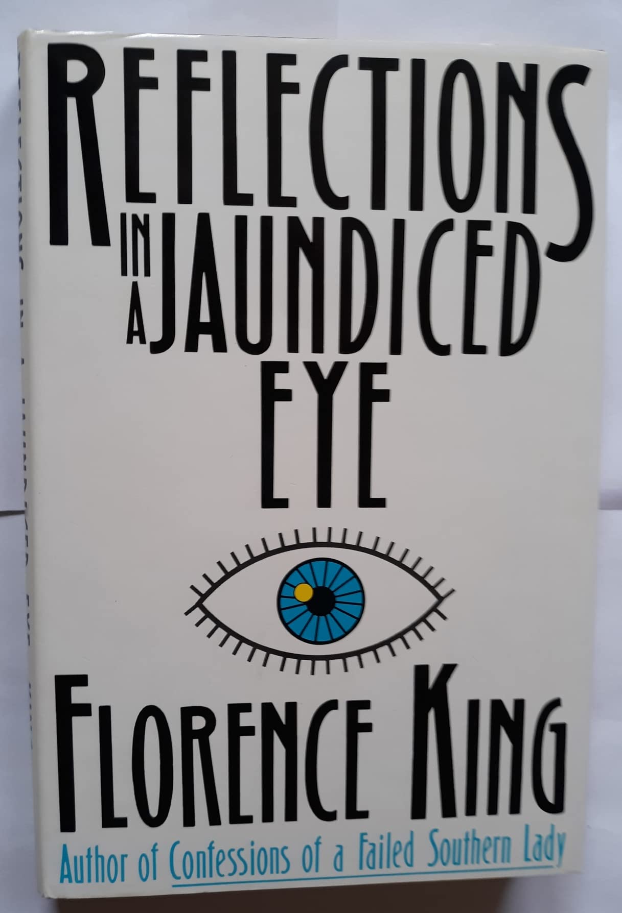 Reflections in a Jaundiced Eye