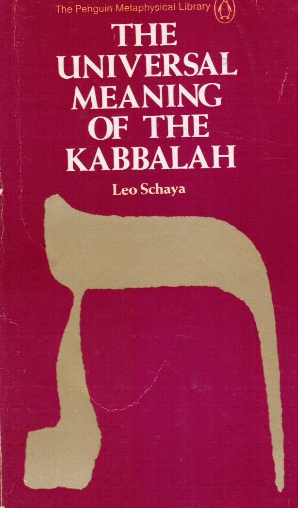 The Universal Meaning of the Kabbalah