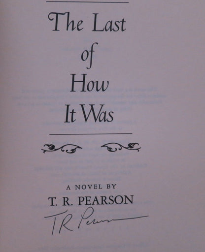 The Last of How It Was: A Novel