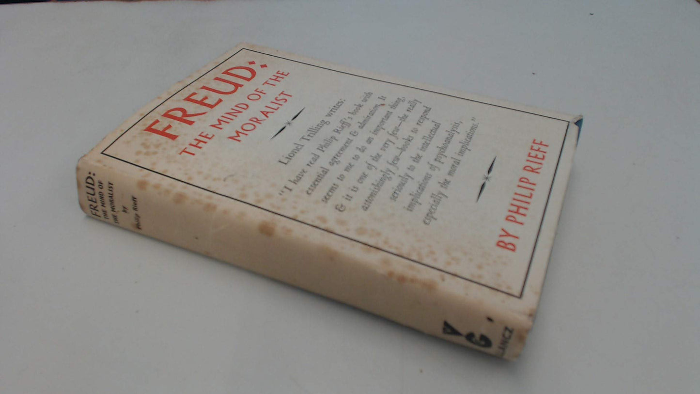 Freud: The Mind of the Moralist