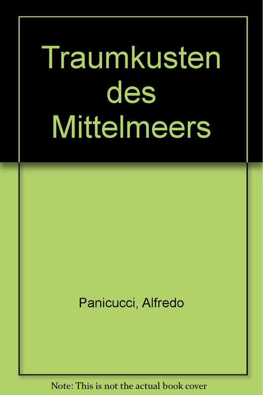 Traumkusten des Mittelmeers