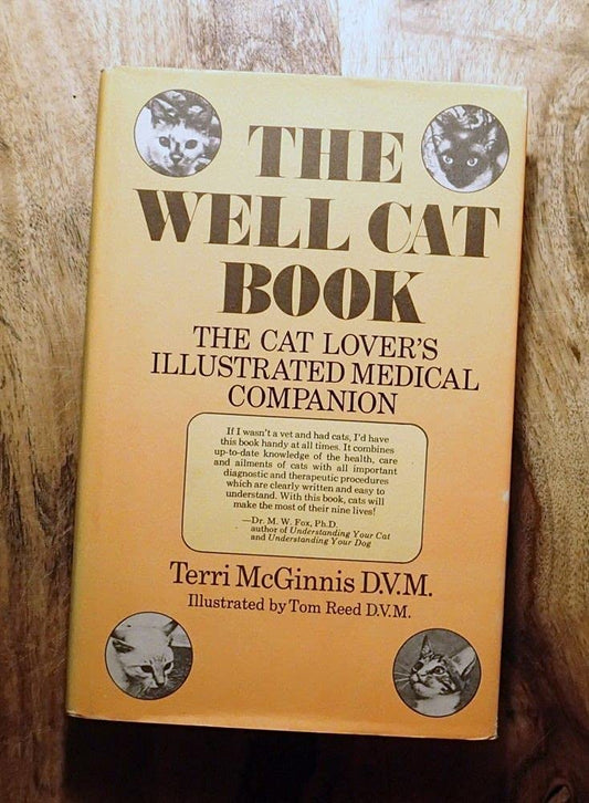 The Well Cat Book: The Cat Lover's Illustrated Medical Companion