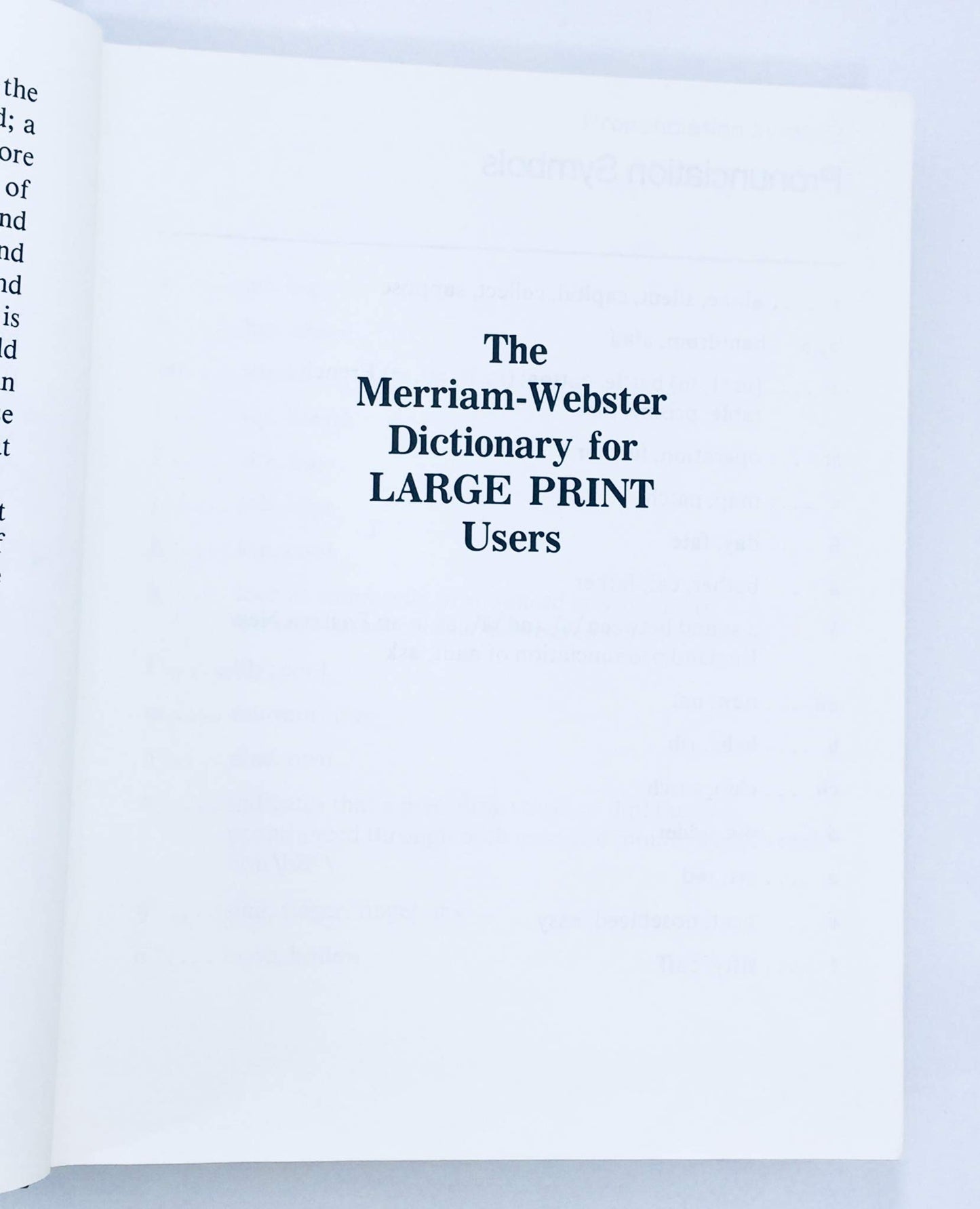 The Merriam-Webster dictionary for large print users