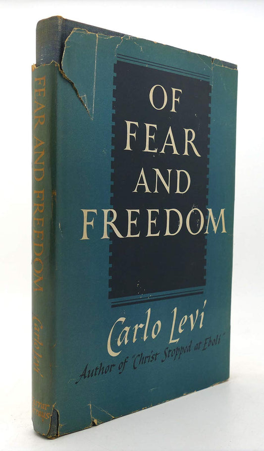 Of Fear and Freedom