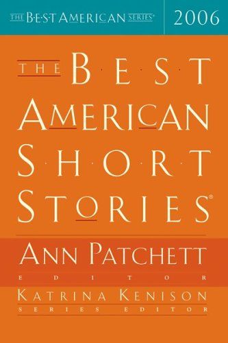 Best American Short Stories 2006 (Best American Series)