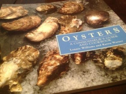 Oysters - A Connoisseur's Guide and Cookbook