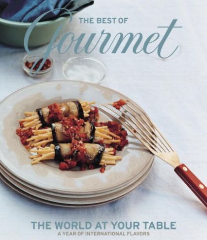 Best of Gourmet (2006) the World at Your Table