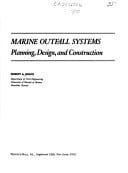 Marine outfall systems - Planning, design, and construction